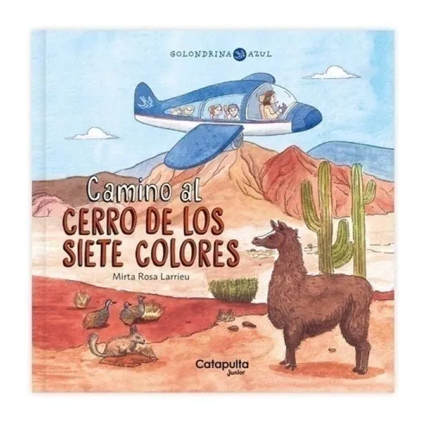 Golondrina azul: camino al cerro de los siete colores