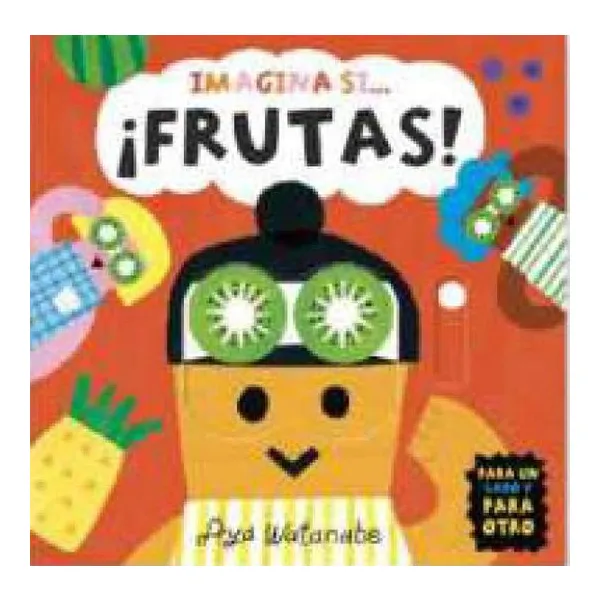 Imagina si…¡frutas!