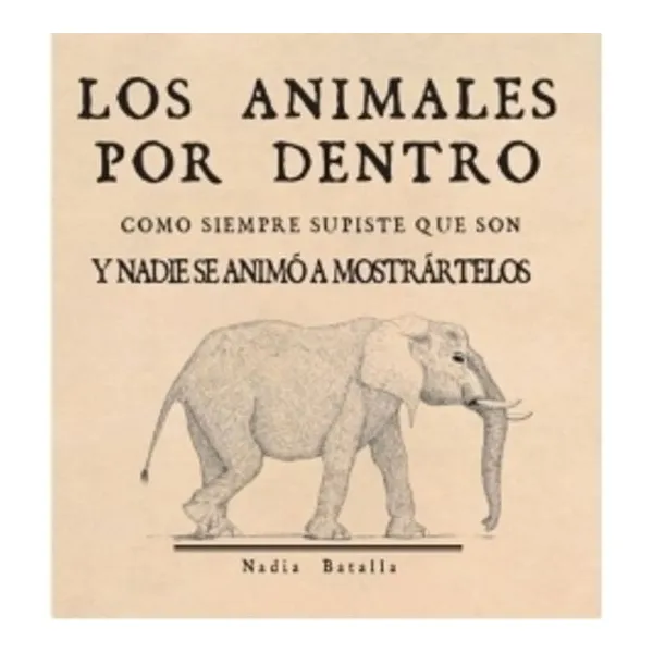Animales por dentro, los