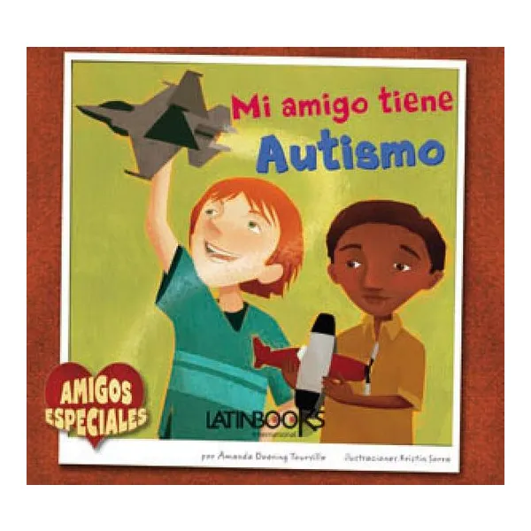 Mi amigo tiene autismo