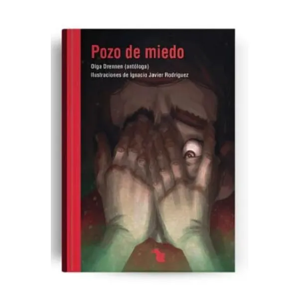 Pozo de miedo - rojo