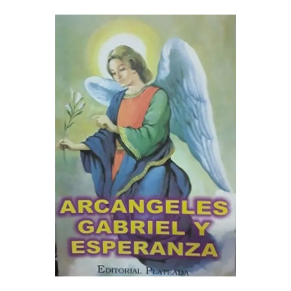 Arcangeles gabriel y esperanza