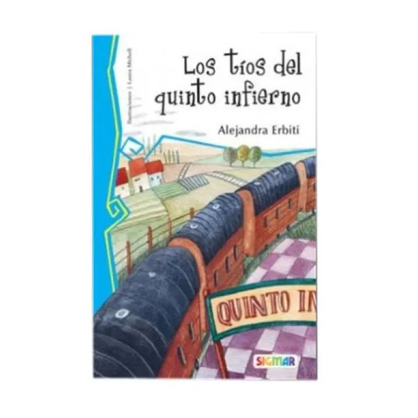 Los tíos del quinto infierno