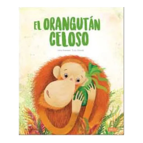 El orangután celoso