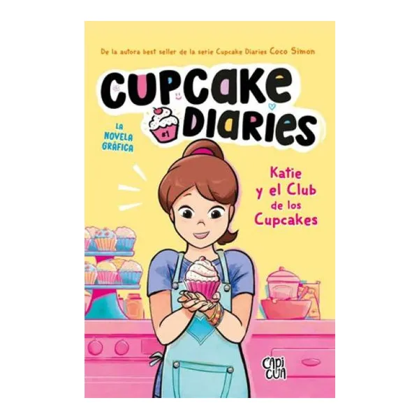 Cupcakes diaries - katie y el club de los cupcakes