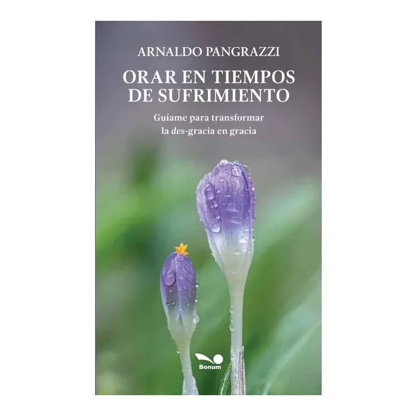 Orar en tiempos de sufrimiento