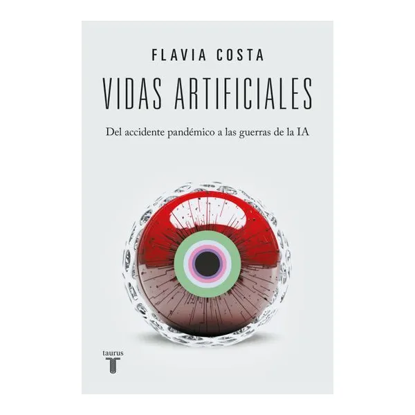 Vidas artificiales - flavia costa