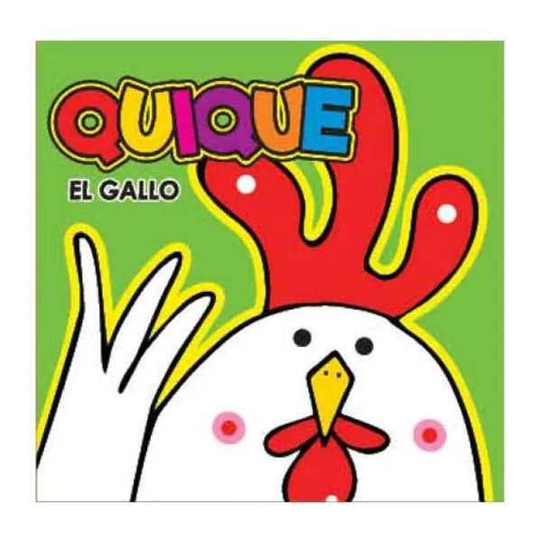 La granja - quique el gallo