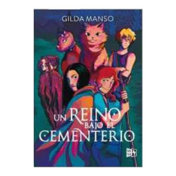 Un reino bajo el cementerio