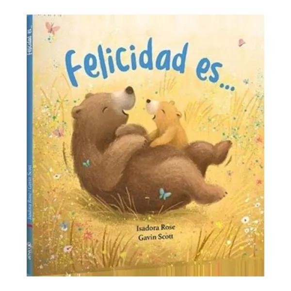 Felicidad es…