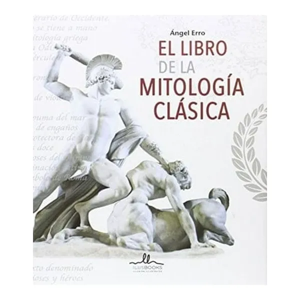 El libro de la mitología clásica