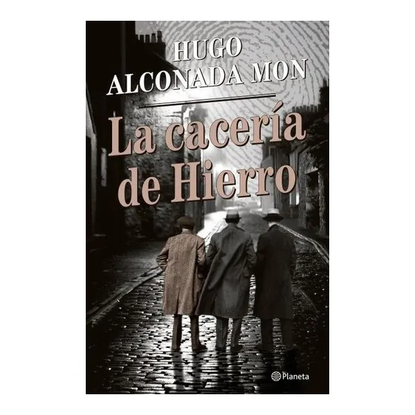 Caceria de hierro, la