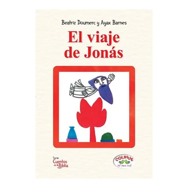 Viaje de jonas, el. cuentos de la biblia