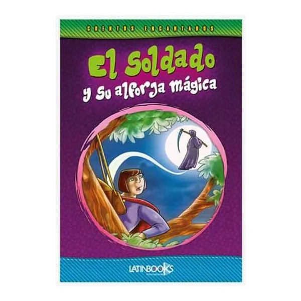 Soldado y su alforja mágica