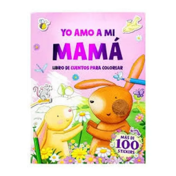 Yo amo a mi mamá