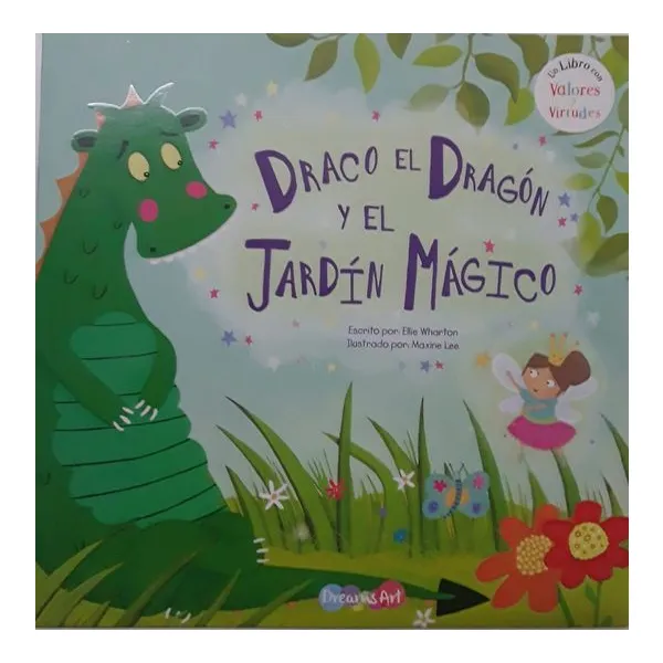 Draco el dragon y el jardín mágico – dreams art –