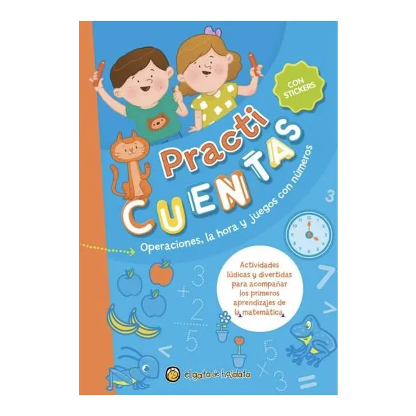 Practicuentas: operaciones, la hora y juegos con números