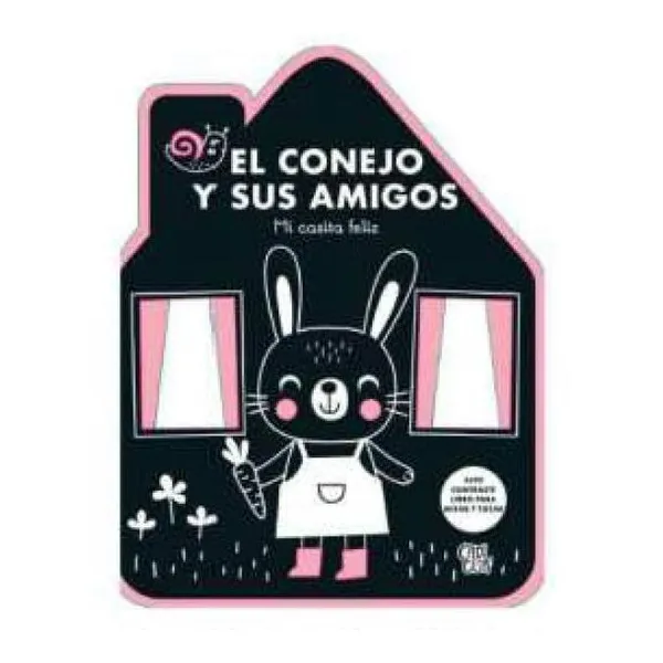 Mi casita feliz - el conejo y sus amigos