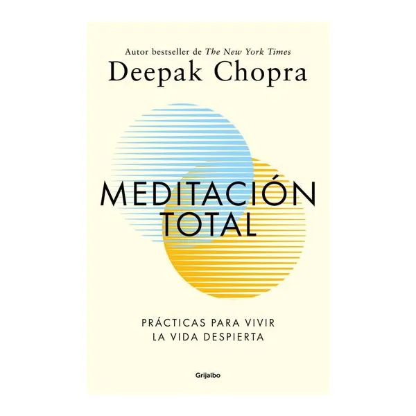 Libro meditacion total - deepak chopra