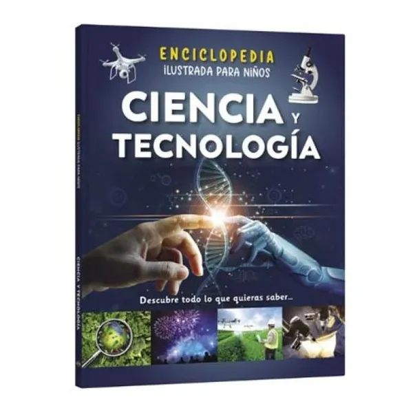 Enciclopedia niños ciencia y tecnologia tapa dura/22.5 x28.5 cm/48 páginas