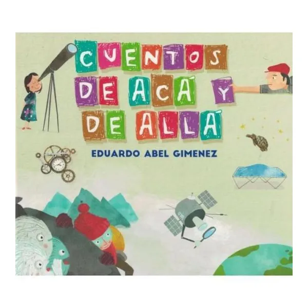 Cuentos de acá y de allá