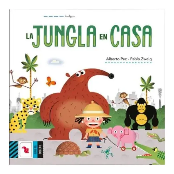 La jungla en casa (imprenta mayuscula)