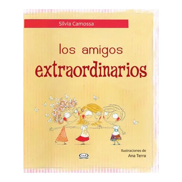 Los amigos extraordinarios