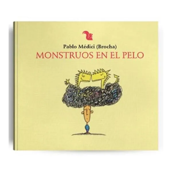 Monstruos en el pelo