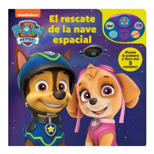 Paw Patrol. el rescate de la nave espacial
