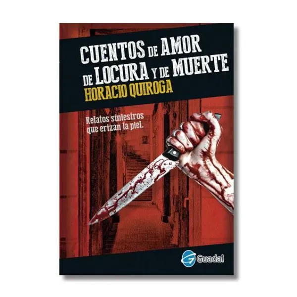 Cuentos de amor, de locura y de muerte