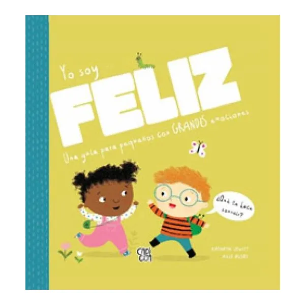 Yo soy... feliz