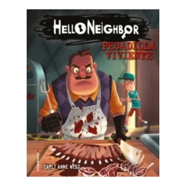 Pesadilla viviente. hello neighbor 2
