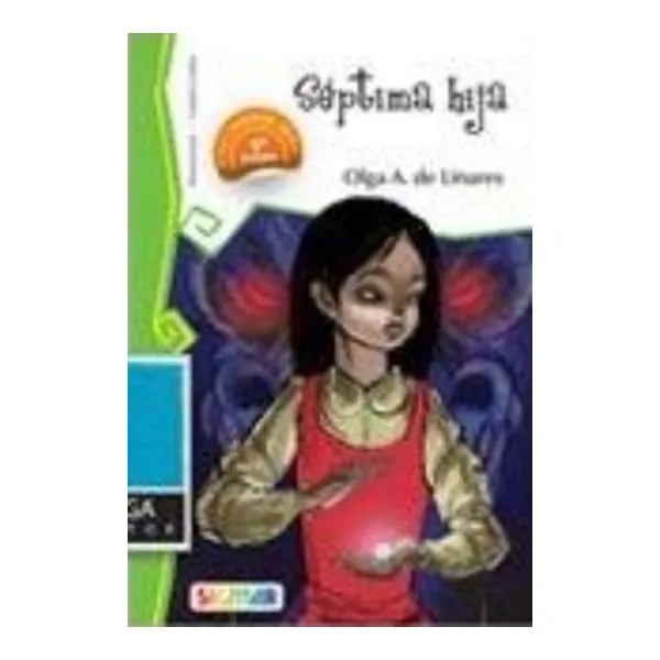 Septima hija -telaraña-