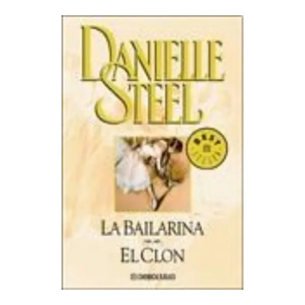 Bailarina, la/el clon -debolsillo-
