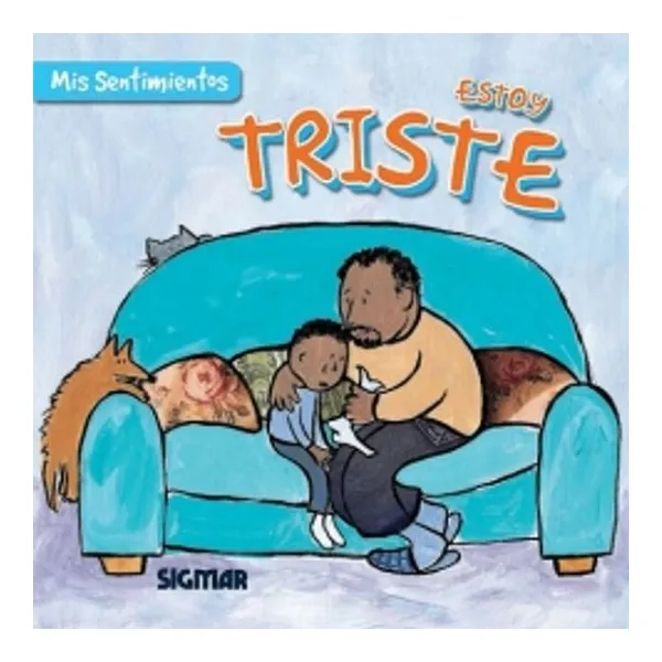 Estoy triste. col.mis sentimientos