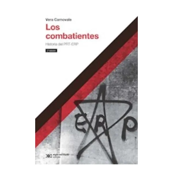 Combatientes,los -siglo xxi-