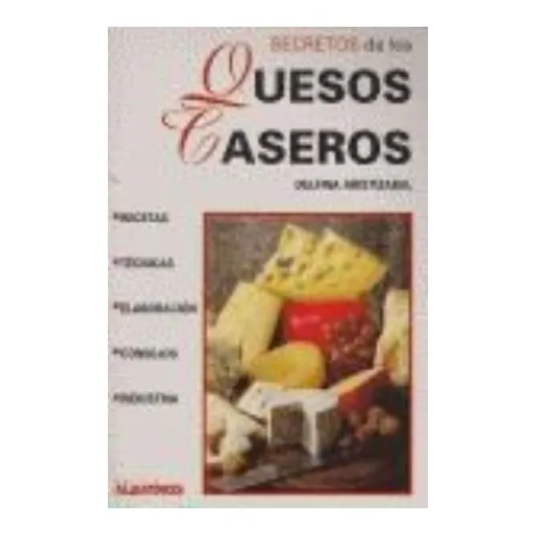 Secretos de los quesos caseros