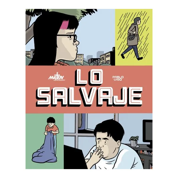 Lo salvaje - pablo vigo