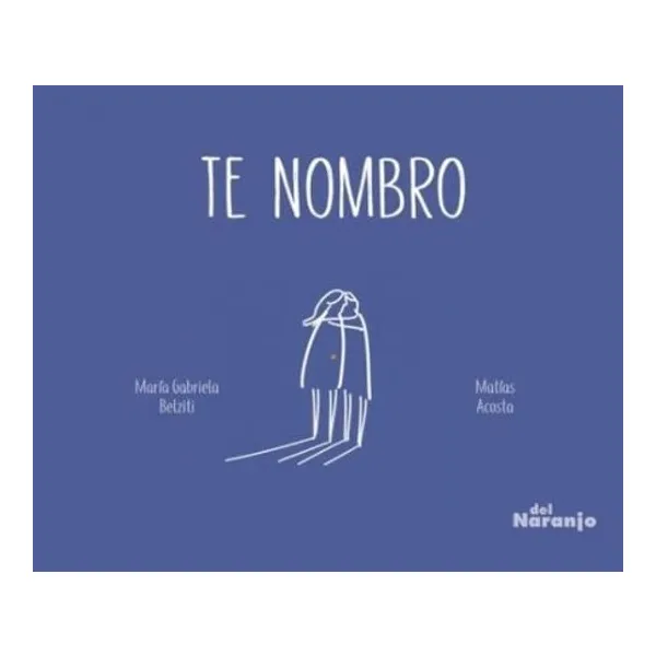 Te nombro