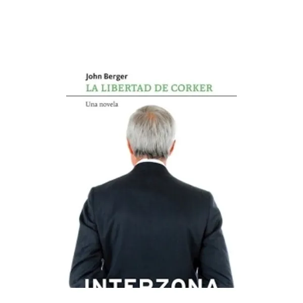 Libertad de corker, la -interzona-