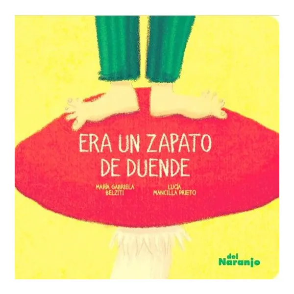 Era un zapato de duende
