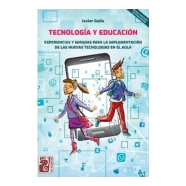 Tecnologia y educación (2da edic.)
