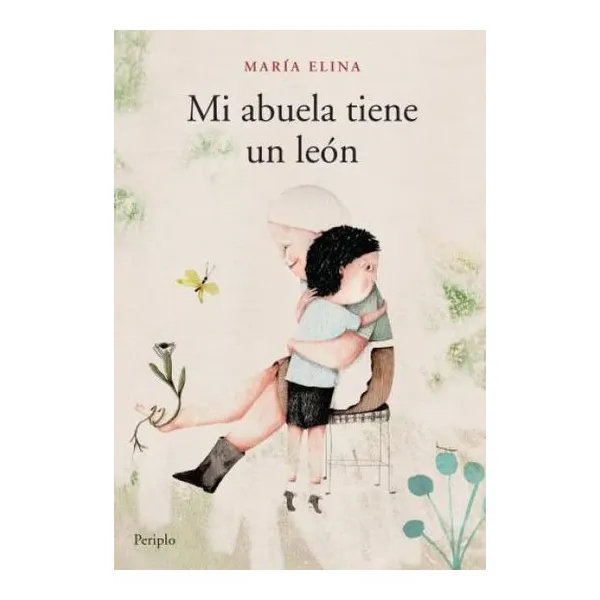 Mi abuela tiene un león