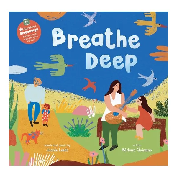 Breathe deep - joanie leeds