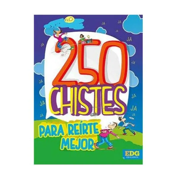 Chistes para reirte mejor (chistes, adivinanzas, y trabalenguas).