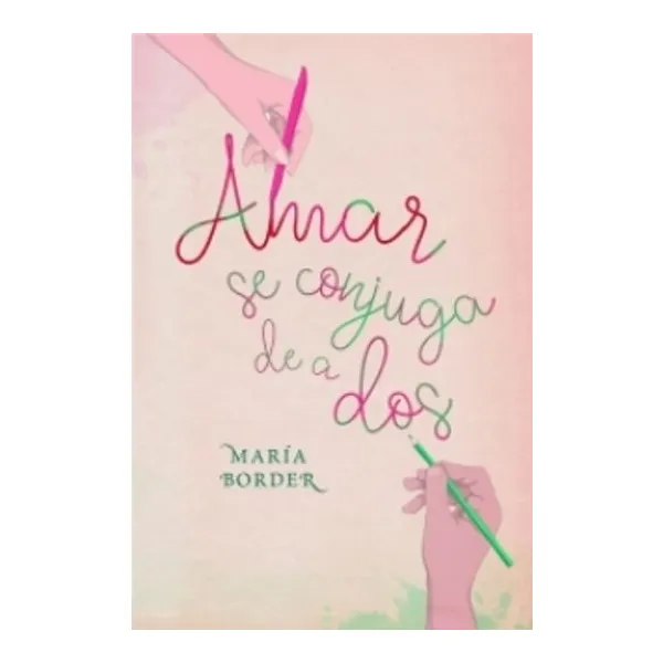 Amar se conjuga de a dos