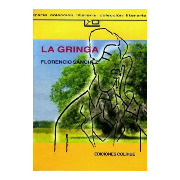 Gringa, la -colihue-