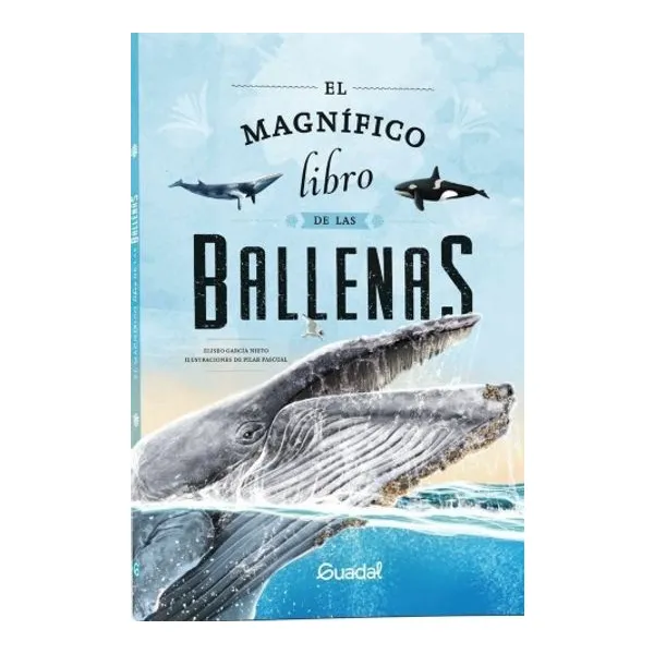 Magnifico libro de las ballenas, el