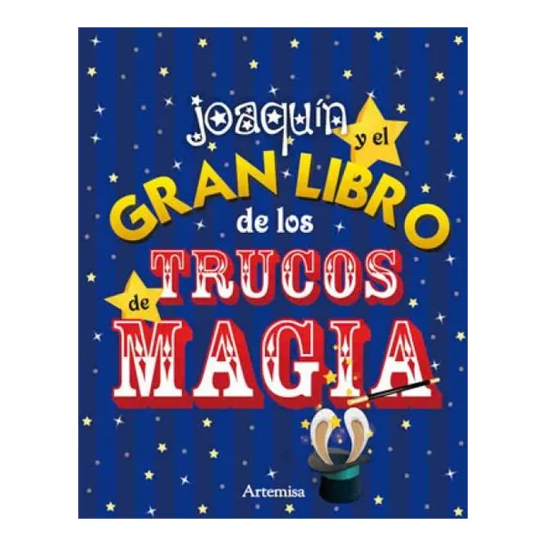 Joaquin y el gran libro de los trucos de magia