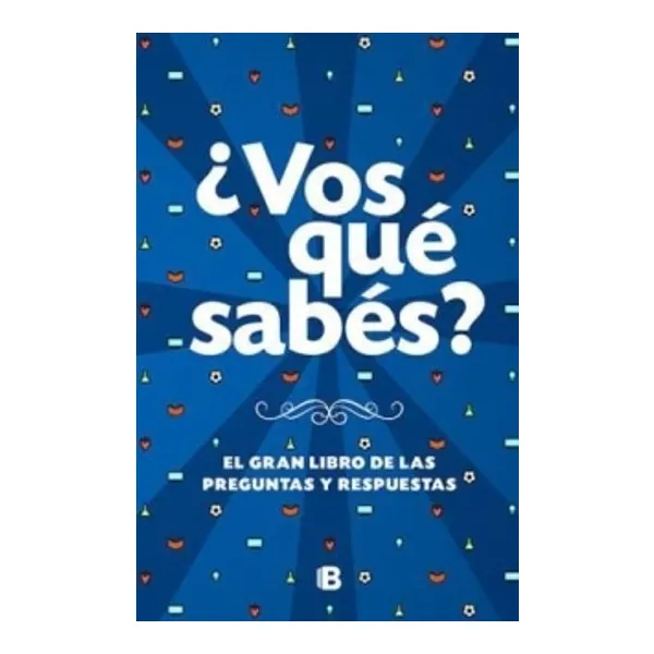 Vos que sabes? ediciones b